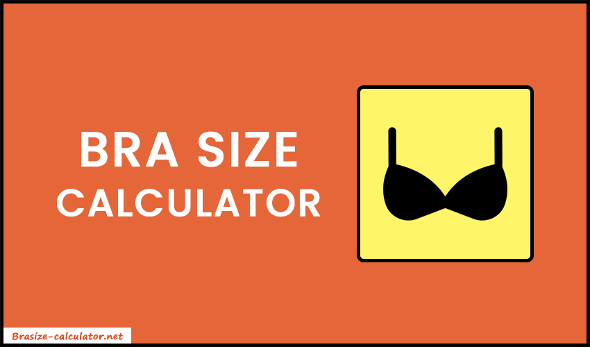 Bra Size Calculator